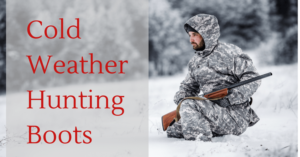 Find the warmest cold weather hunting boots for the money.